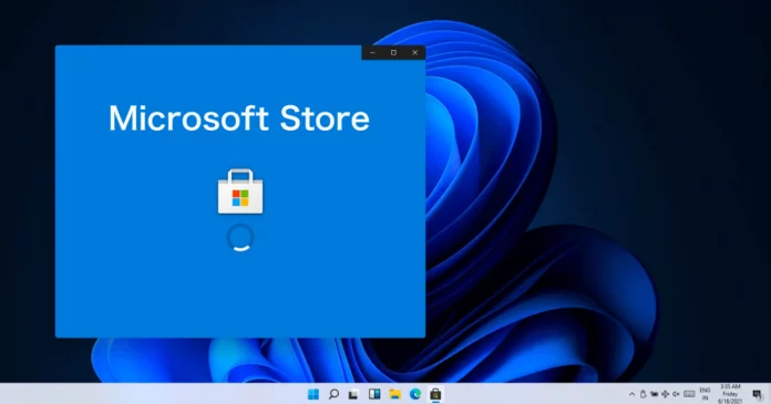 Windows 11 Now Launches Microsoft Store Faster Than Before