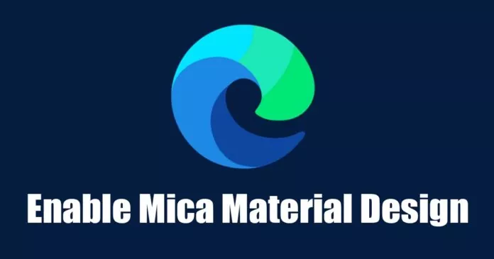 How to Enable Mica Material Design on Microsoft Edge