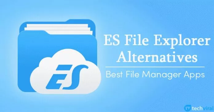10 Best ES File Explorer Alternatives in 2023