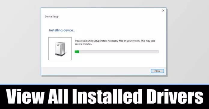 How to View a List of all Installed Drivers in
