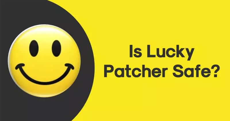 Is Lucky Patcher Safe?