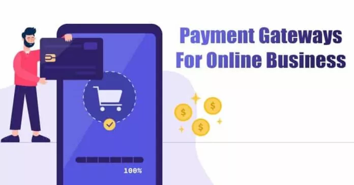 10 Best Payment Gateways for Online Business in 2023