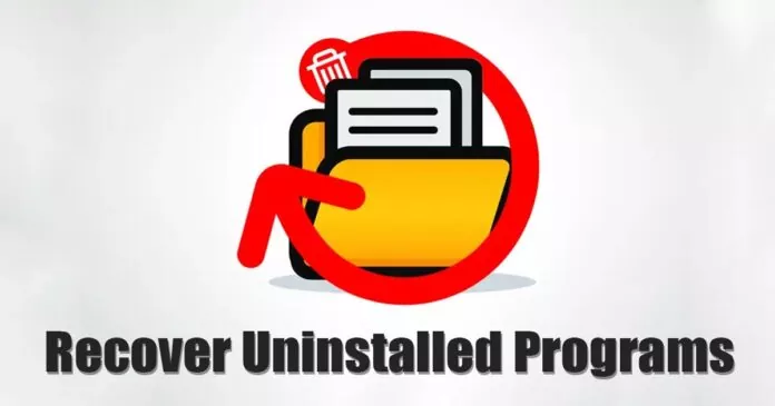 How to Recover Uninstalled Programs on Windows 11