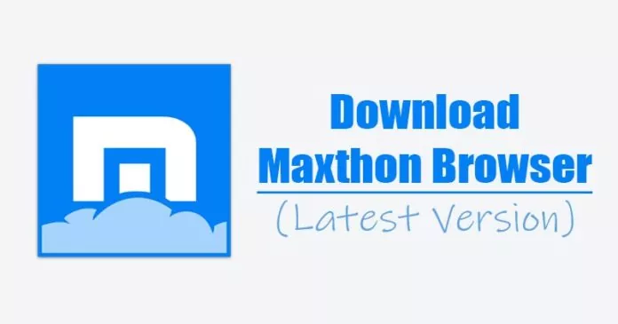 Download Maxthon 7 Browser For PC Latest Version (Offline Installer)