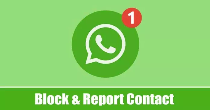 How to Block & Report a Contact on WhatsApp?