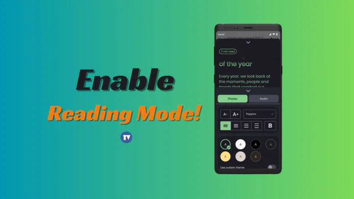How to Enable & Use Reading Mode on Android