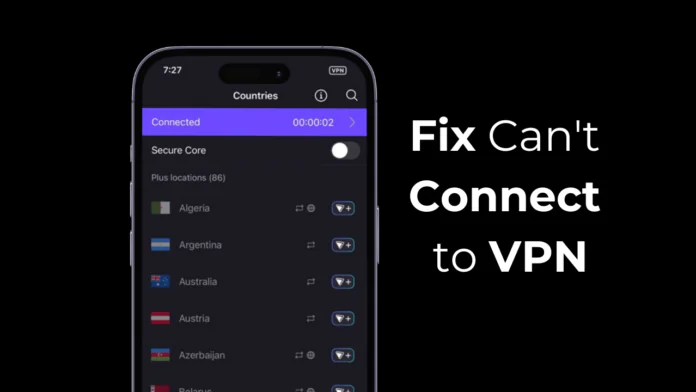 How to Fix Can’t Connect to VPN on iPhone (8