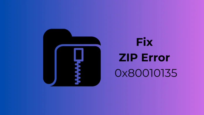 How to Fix ZIP Error 0x80010135: Path Too Long (5