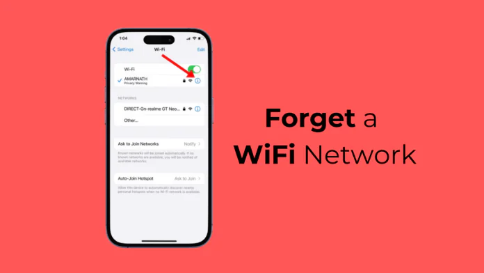 How to Forget a WiFi Network on an iPhone