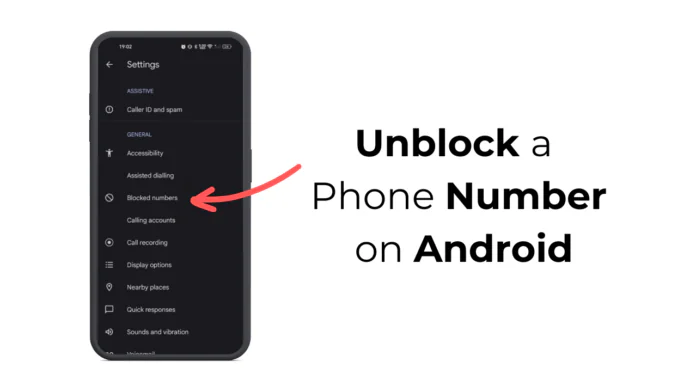 Unblock a Phone Number on Android